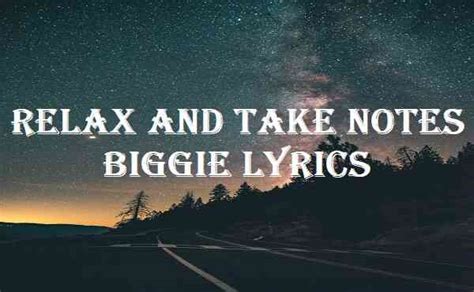 relax and take notes lyrics.